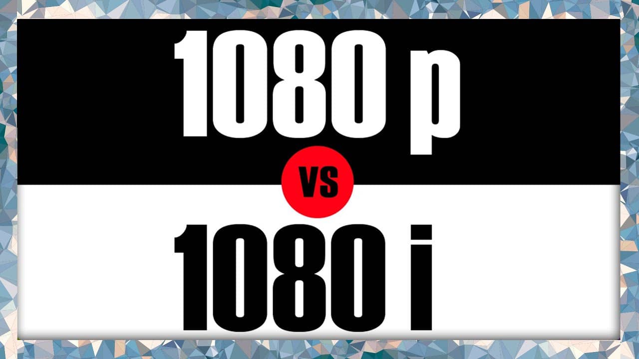 ¿Cuáles son las diferencias entre 1080p y 1080i?  ¿Cuál es mejor y tiene más calidad de imagen?