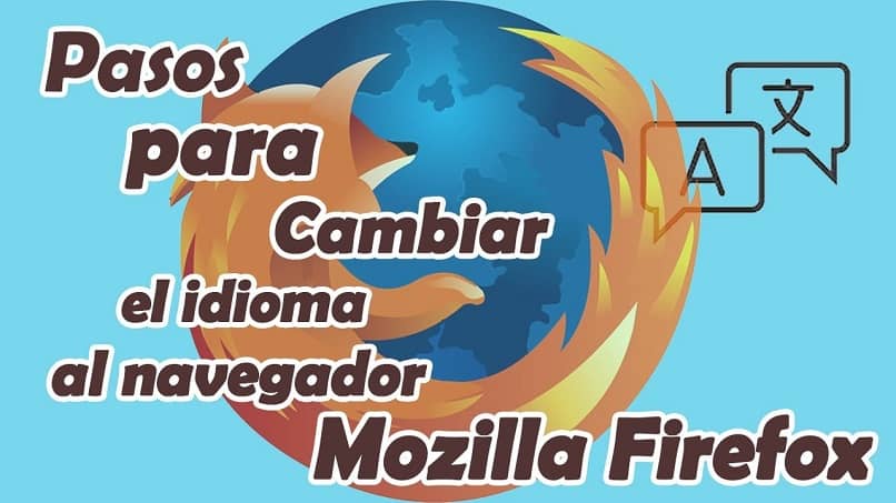 Cómo cambiar el idioma de Mozilla Firefox de inglés a español: rápido y fácil
