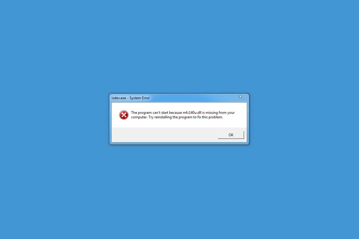 SOLUCIÓN MFC140u.dll falta error en Windows 10: descargar e instalar