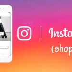 ¿Cómo comprar Instagram Shopping desde casa?  - Requisitos y orientación de la aplicación