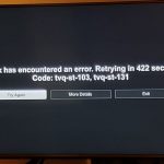 Cómo corregir el error en Netflix [ TVQ ST 131 ] en su dispositivo?